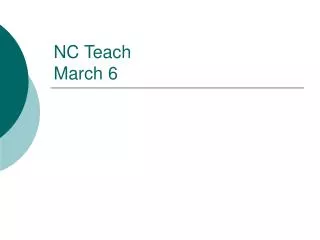NC Teach March 6