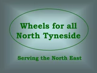 Wheels for all North Tyneside
