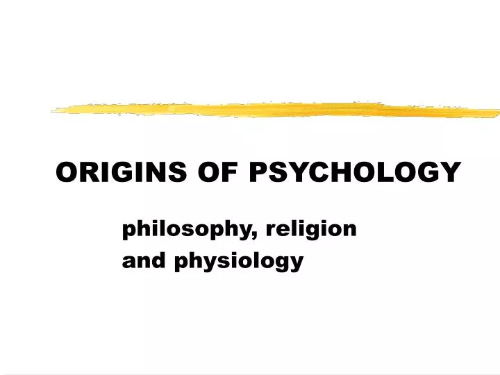 origins of psychology
