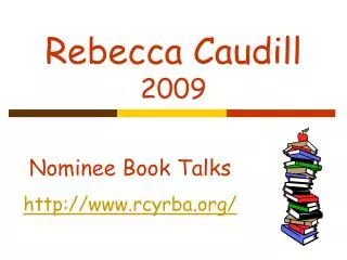 Rebecca Caudill 2009
