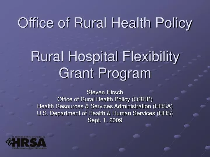 office of rural health policy rural hospital flexibility grant program