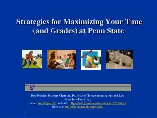 Strategies for Maximizing Your Time (and Grades) at Penn State