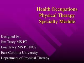 Health Occupations Physical Therapy Specialty Module