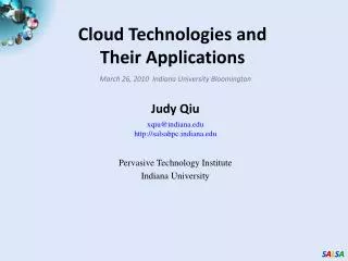 Cloud Technologies and Their Applications