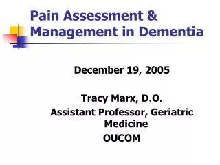 Pain Assessment &amp; Management in Dementia