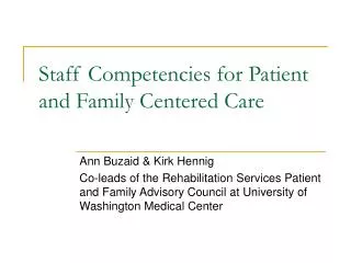 Staff Competencies for Patient and Family Centered Care