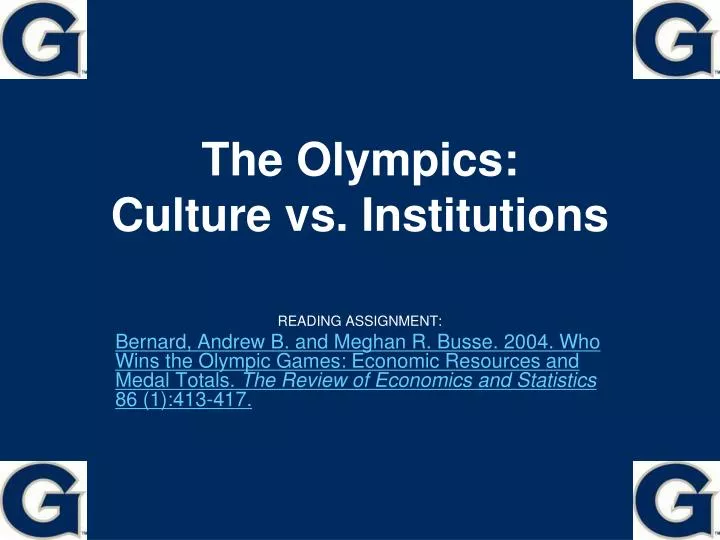 the olympics culture vs institutions