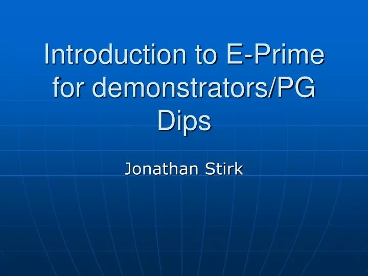 introduction to e prime for demonstrators pg dips