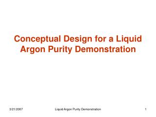 Conceptual Design for a Liquid Argon Purity Demonstration