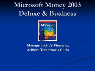 Microsoft Money 2003 Deluxe &amp; Business
