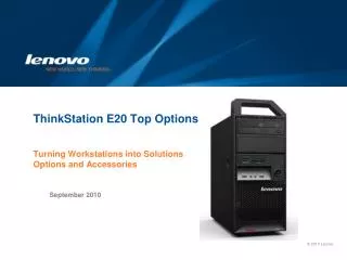 ThinkStation E20 Top Options