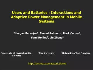 Users and Batteries : Interactions and Adaptive Power Management in Mobile Systems