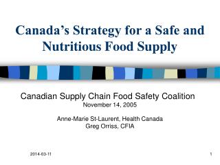 Canada’s Strategy for a Safe and Nutritious Food Supply