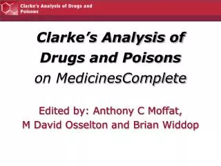 Clarke’s Analysis of Drugs and Poisons on MedicinesComplete