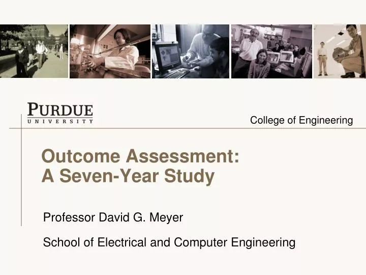 outcome assessment a seven year study