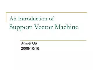 An Introduction of Support Vector Machine