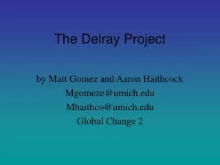 The Delray Project