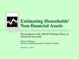 Estimating Households’ Non-financial Assets