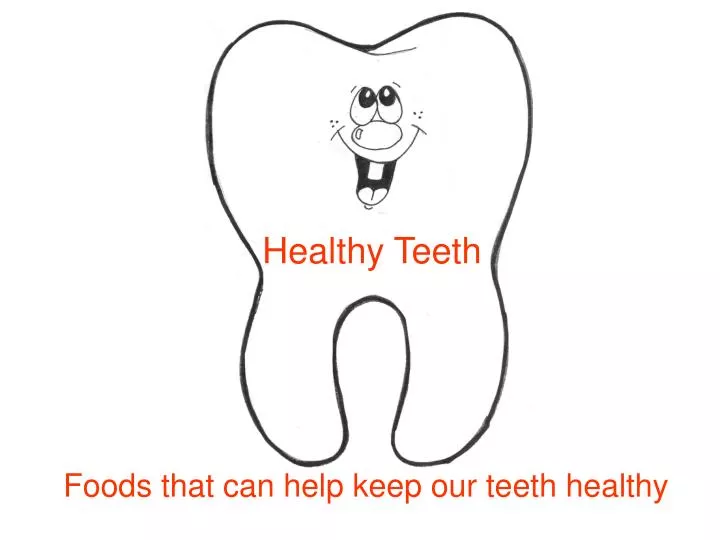 healthy teeth