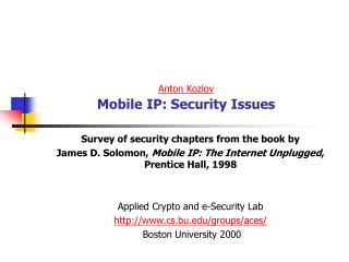 Anton Kozlov Mobile IP: Security Issues