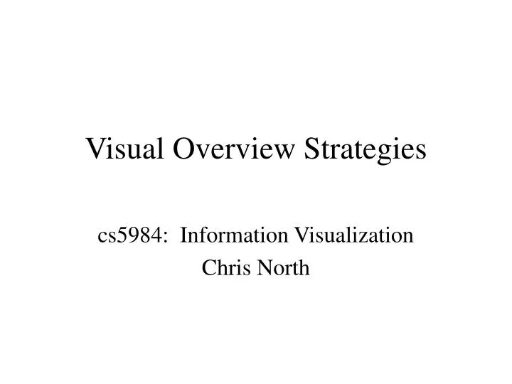visual overview strategies