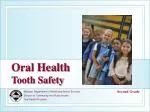 Missouri Department of Health and Senior Services Division of Community and Public Health Oral Health Program - slide 1