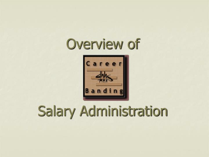 overview of salary administration