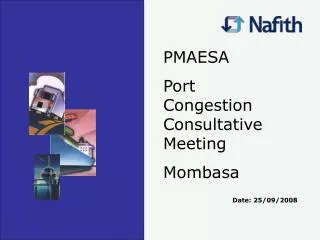 PMAESA Port Congestion Consultative Meeting Mombasa