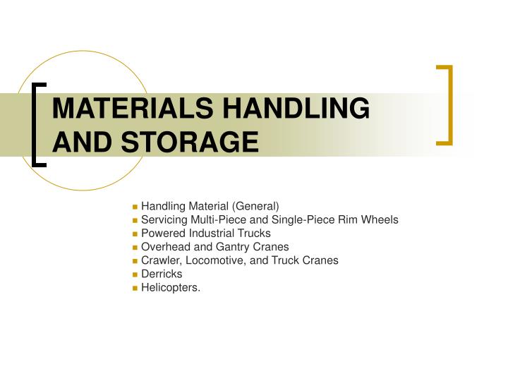 materials handling and storage