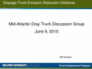 Drayage Truck Emission Reduction Initiatives