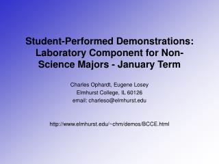 Student-Performed Demonstrations: Laboratory Component for Non-Science Majors - January Term