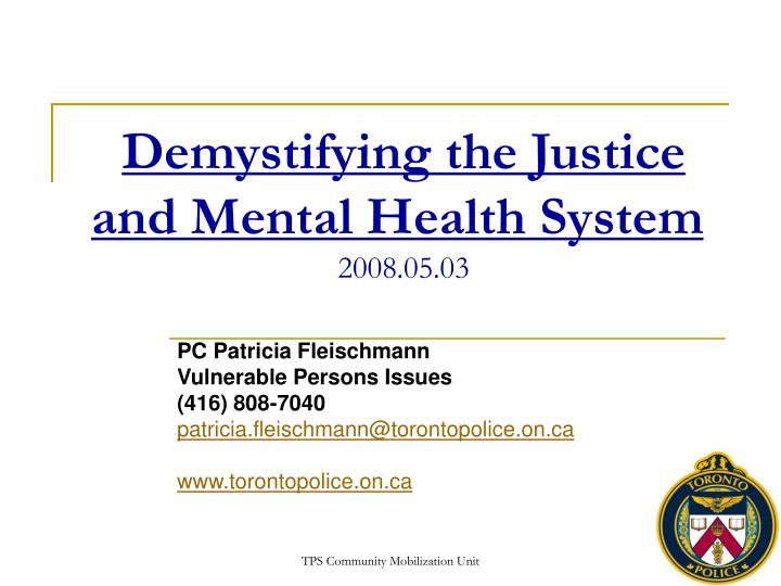 demystifying the justice and mental health system 2008 05 03