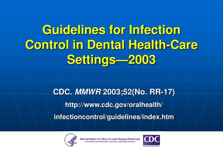 guidelines for infection control in dental health care settings 2003