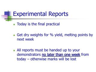 Experimental Reports