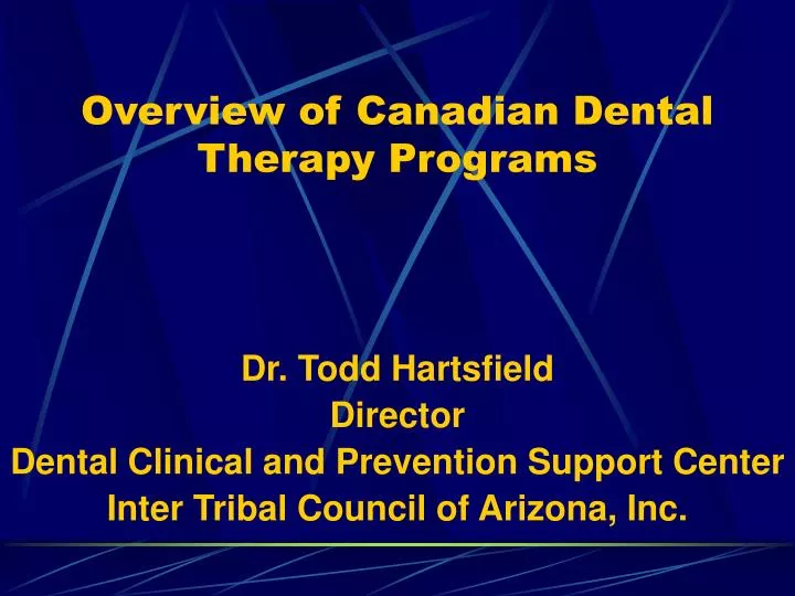 overview of canadian dental therapy programs