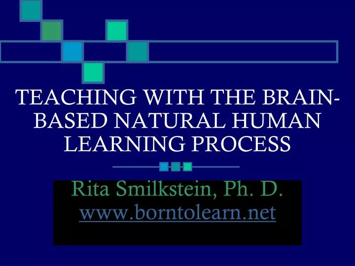 teaching with the brain based natural human learning process