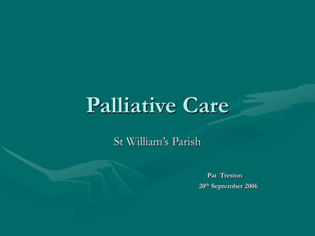 PPT - Palliative Care PowerPoint Presentation, free download - ID:247934