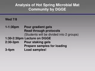 Analysis of Hot Spring Microbial Mat Community by DGGE