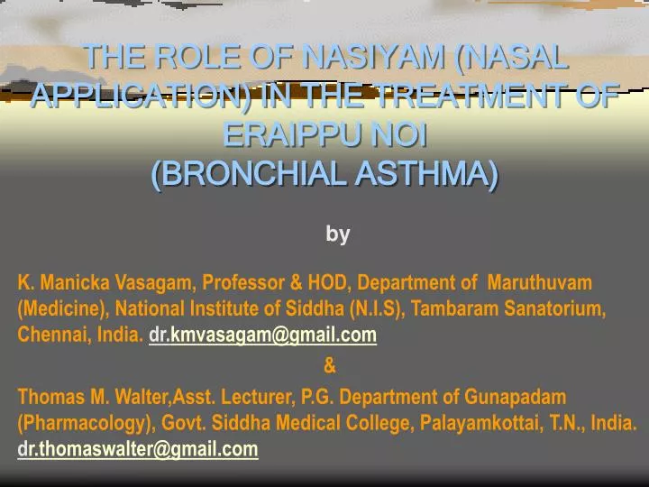 the role of nasiyam nasal application in the treatment of eraippu noi bronchial asthma