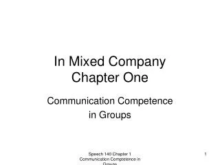 In Mixed Company Chapter One