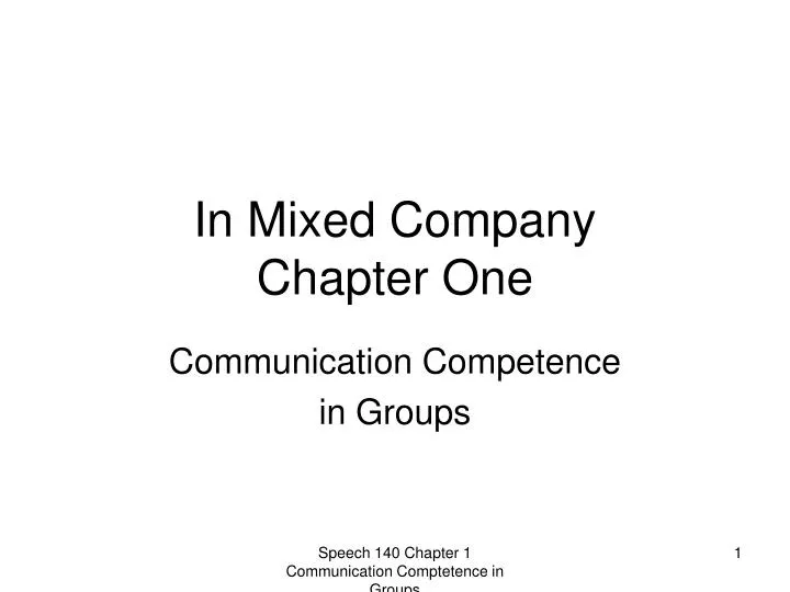 in mixed company chapter one