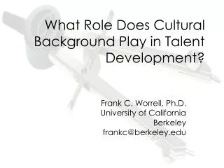 What Role Does Cultural Background Play in Talent Development?