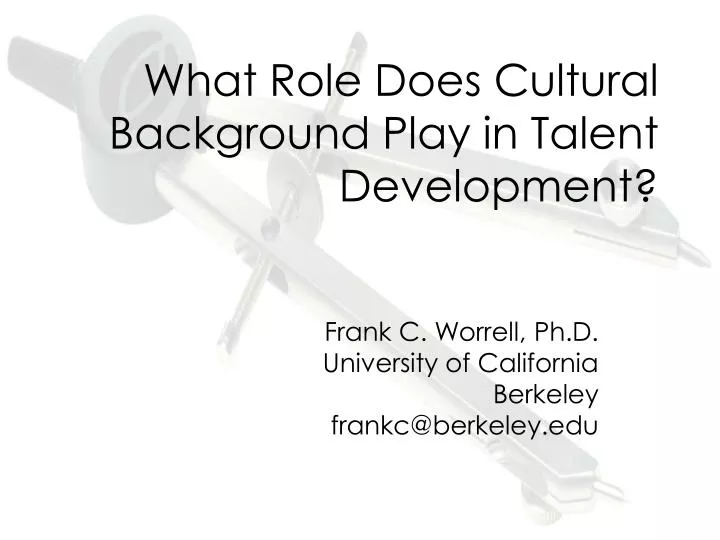 what role does cultural background play in talent development