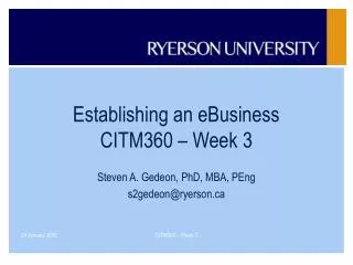 Establishing an eBusiness CITM360 – Week 3