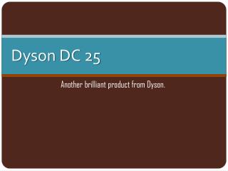 Dyson DC 25
