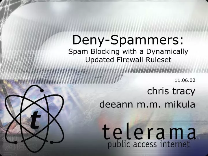 deny spammers spam blocking with a dynamically updated firewall ruleset