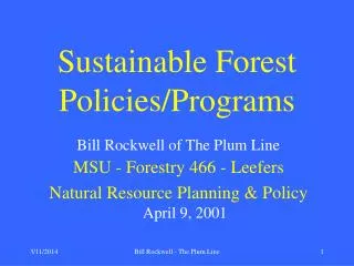 Sustainable Forest Policies/Programs