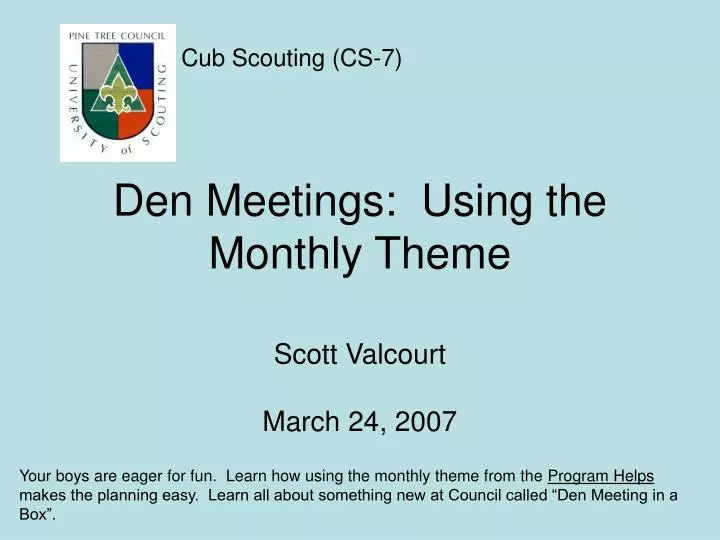 den meetings using the monthly theme