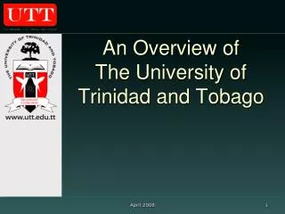 An Overview of The University of Trinidad and Tobago