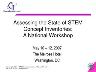 Assessing the State of STEM Concept Inventories: A National Workshop